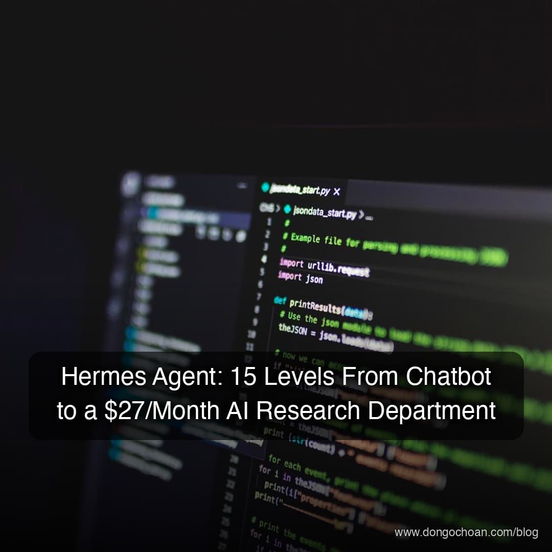 Hermes Agent: 15 Levels From Chatbot to a $27/Month AI Research Department
